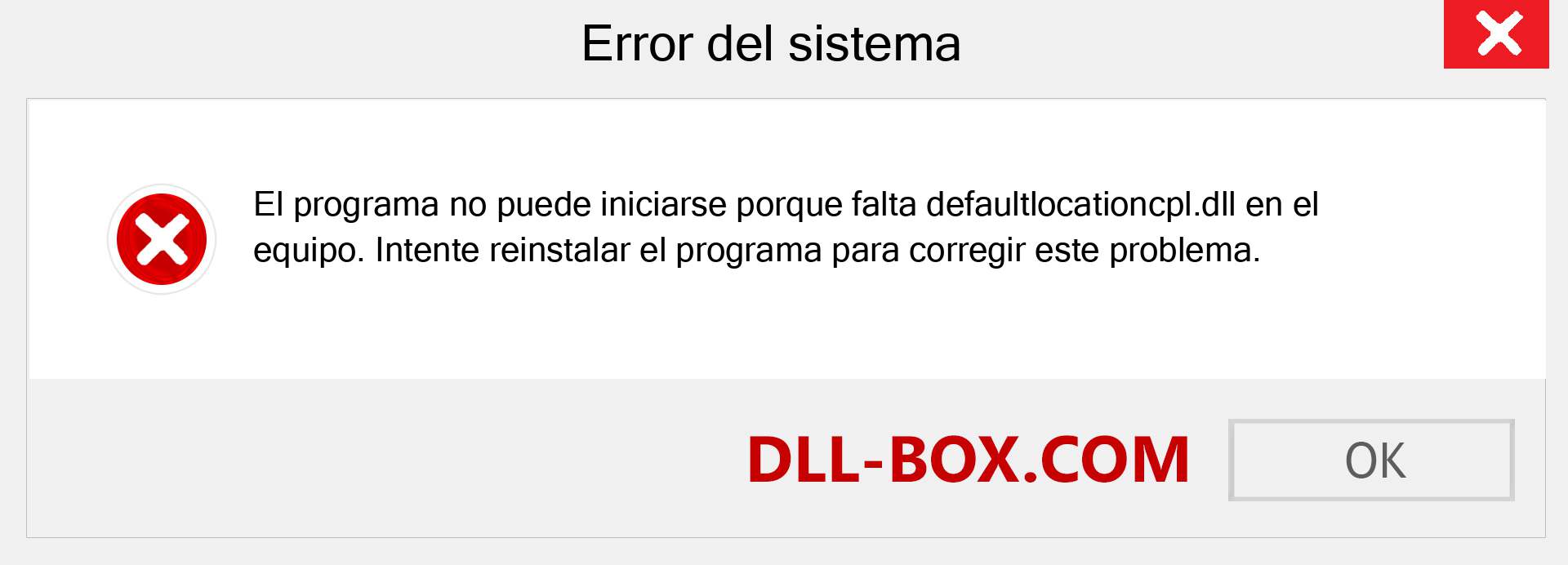 ¿Falta el archivo defaultlocationcpl.dll ?. Descargar para Windows 7, 8, 10 - Corregir defaultlocationcpl dll Missing Error en Windows, fotos, imágenes